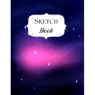 预订 Sketch Book: Galaxy Sketchbook Scetchpad for Drawing or Doodling Notebook Pad for Creative Artists #6 Black Purple: