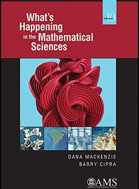 【预售】What’s Happening in the Mathematical Sciences, Volume 10