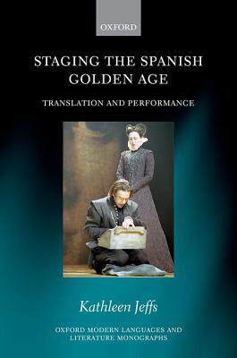 【预订】Staging the Spanish Golden Age