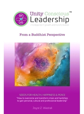预订 Unity Conscious Leadership(TM) (Interdependent Growth and Transformation): From a Buddhist Perspective: 97817356790