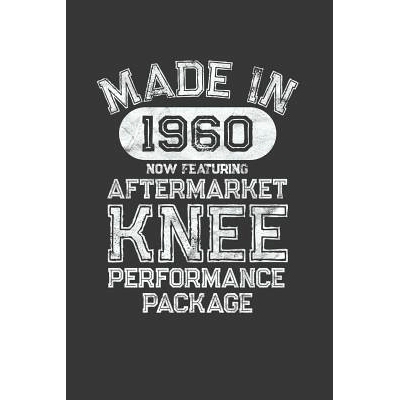 预订 Aftermarket Knee Performance Package: A Knee Surgery Recovery Gift Born in 1960: 9781075498015