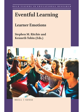 预订 Eventful Learning: Learner Emotions 丰富多彩的学习：学习者情绪: 9789004377882