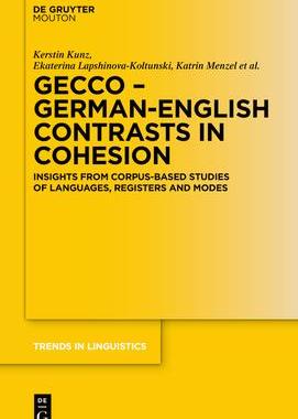[预订]GECCo - German-English Contrasts in Cohesion 9783110711059