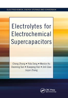 【预订】Electrolytes for Electrochemical Supercapacitors