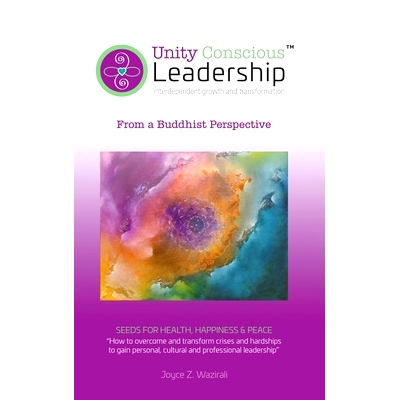 预订 Unity Conscious Leadership(TM) (Interdependent Growth and Transformation): From a Buddhist Perspective: 97817356790