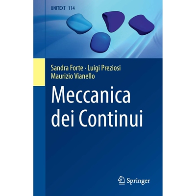 预订 Meccanica dei Continui 连续介质力学(意大利语） 9788847039841