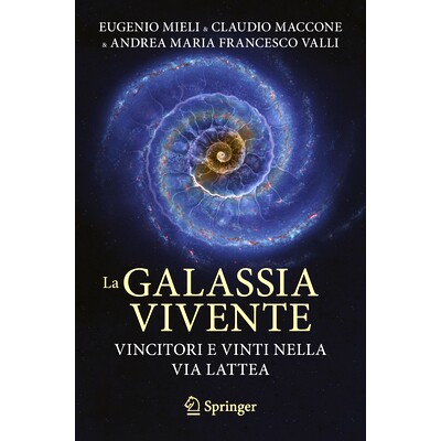 Vincitori e vinti nella Via Lattea