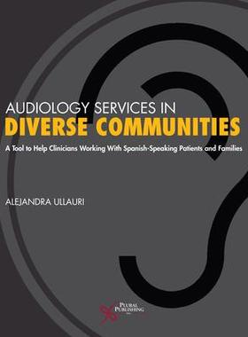 [预订]Audiology Services in Diverse Communities 9781635506518