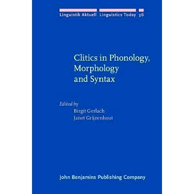 预订 Clitics in Phonology, Morphology and Syntax.: 9789027227577