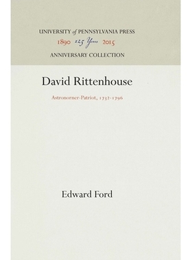 预订 David Rittenhouse: Astronorner-Patriot, 1732-1796 大卫·里腾豪斯：天文学家爱国者，1732-1796: 9781512811605