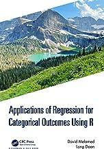 [预订]Applications of Regression for Categorical Outcomes Using R 9781032509518