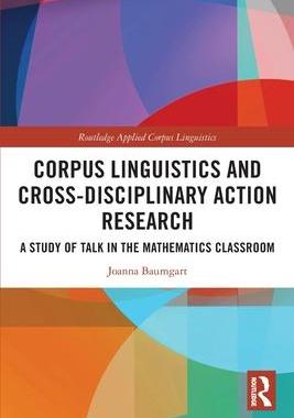 [预订]Corpus Linguistics and Cross-Disciplinary Action Research 9781032114989