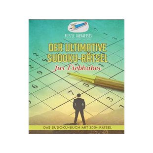 [预订]Der Ultimative Sudoku-Ratsel Fur Liebhaber - Das Sudoku-Buch Mit 200+ Ratsel 9781541944848