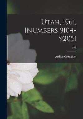 [预订]Utah, 1961, [numbers 9104-9205]; 573 9781014360847