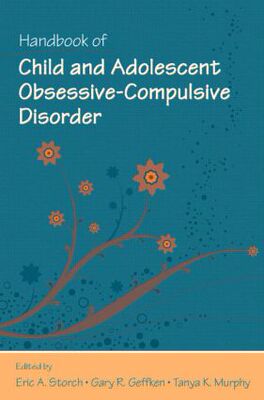 【预订】Handbook of Child and Adolescent Obsessive-Compulsive Disorder