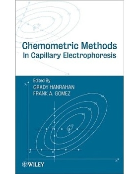 预订 Chemometric Methods In Capillary Electrophoresis 毛细管电泳的化学计量方法: 9780470393291