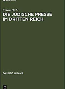 【预订】Die jüdische Presse im Dritten Reich 9783484651173