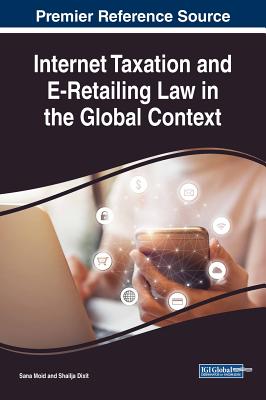 【预订】Internet Taxation and E-Retailing Law in the Global Context-封面