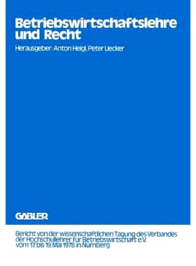 预订 Betriebswirtschaftslehre und Recht: Bericht von der wissenschaftlichen Tagung des Verbandes der Hochschullehrer fü