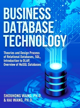 预订 Business Database Technology (2nd Edition): Theories and Design Process of Relational Databases, SQL, Introduction