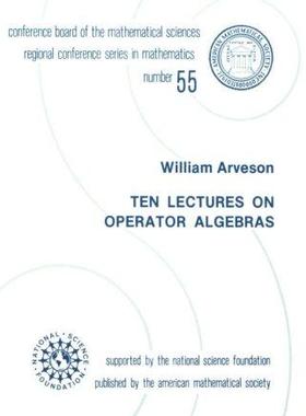 [预订]Ten Lectures on Operator Algebras 9780821807057