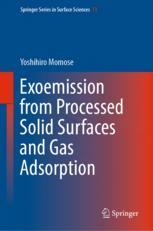 【预订】Exoemission from Processed Solid Surfaces and Gas Adsorption 9789811969478