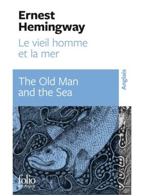 老人与海 法国Folio双语系列 英法逐页对照 Le vieil homme et la mer 海明威
