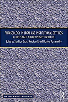 【预售】Phraseology in Legal and Institutional Settings