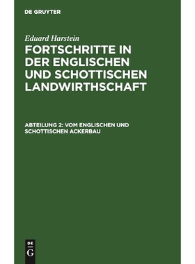 预订 Vom englischen und schottischen Ackerbau: Tiefcultur. Extirpator. Weizen- und Hopfenbau: 9783112463635