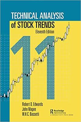 Technical Analysis of Stock Trends, Eleventh Edition