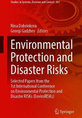 【预订】Environmental Protection and Disaster Risks 9783030701895