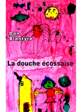 预订 La Douche Ecossaise 苏格兰阵雨: 9782810615438