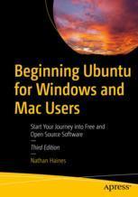 【预订】Beginning Ubuntu for Windows and Mac Users 9781484289716
