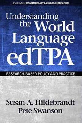 [预订]Understanding the World Language edTPA: Research‐Based Policy and Practice 9781681235783