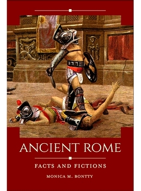 预订 Ancient Rome: Facts and Fictions 古罗马：事实与虚构: 9798765124932