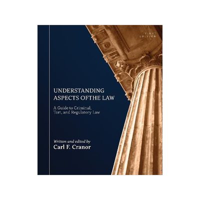 [预订]Understanding Aspects of the Law: A Guide to Criminal, Tort, and Regulatory Law 9781793538475