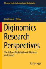 [预订]Diginomics Research Perspectives: The Role of Digitalization in Business and Society 9783031040658