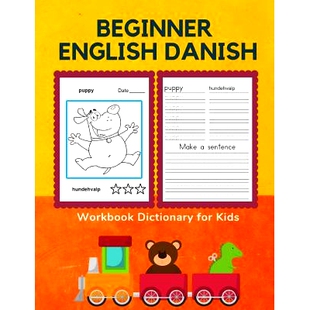 预订 Beginner English Danish Workbook Dictionary for Kids: 100 First bilingual flash cards learning games for children t