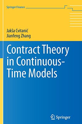 【预订】Contract Theory in Continuous-Time Models