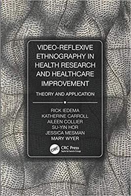 【预售】Video Reflexive Ethnography in Healt...