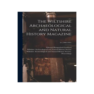 [预订]The Wiltshire Archaeological and Natural History Magazine; 31 (1900-1901) 9781013614576