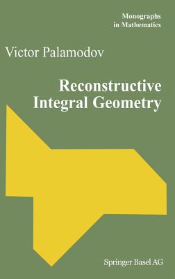 【预订】Reconstructive Integral Geometry