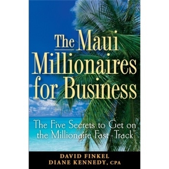预订 The Maui Millionaires For Business: The Five Secrets To Get On The Millionaire Fast-Track 毛伊岛商业百万富翁：百万