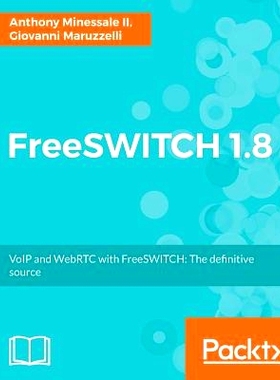 预订 FreeSWITCH 1.8 FreeSWITCH 1.8: 9781785889134