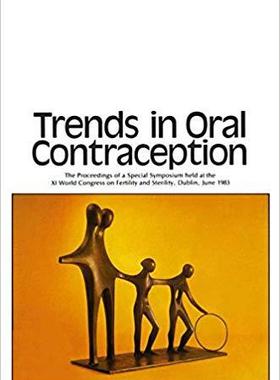 【预订】Trends in Oral Contraception