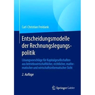 Rechnungslegungspolitik Lösungsvorschläge für 预订 aus der Kapitalgesellschaften betriebswirtsc Entscheidungsmodelle