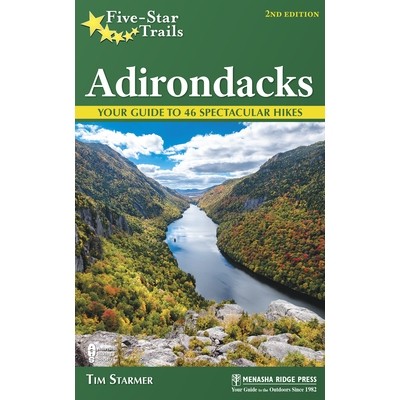 预订 Five-Star Trails: Adirondacks: Your Guide to 46 Spectacular Hikes 五星路线：阿迪朗达克：46个壮观的徒步旅行指南: 978