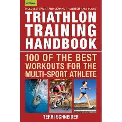 预订 Triathlon Training Handbook: 100 of the Best Workouts for the Multi-Sport Athlete铁人三项训练手册：针对多运动型运动