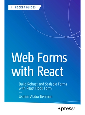 预订 Web Forms with React: Build Robust and Scalable Forms with React Hook Form 使用 React 的网络表单：使用 React Hook F