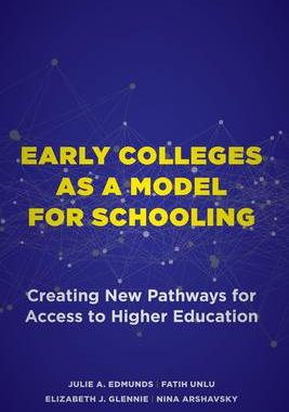 [预订]Early Colleges as a Model for Schooling 9781682537596